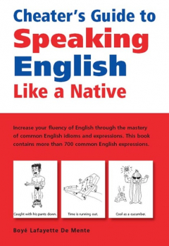 Книга Cheater's Guide to Speaking English Like a Native на ReadRate.com книга Cheater's Guide to Speaking English Like a Native