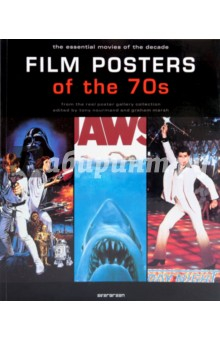 Книга Film Posters of the 70s: The Essential Movies of the Decade на ReadRate.com книга Film Posters of the 70s: The Essential Movies of the Decade