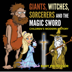 Книга Giants, Witches, Sorcerers and the Magic Sword | Children's Arthurian Folk Tales на ReadRate.com книга Giants, Witches, Sorcerers and the Magic Sword | Children's Arthurian Folk Tales