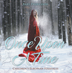 Книга Once upon a Time | Children's European Folktales на ReadRate.com книга Once upon a Time | Children's European Folktales