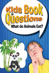 книга Kids Book of Questions: What do Animals Eat?