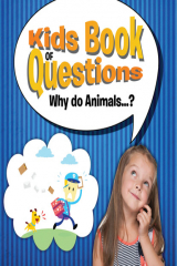 книга Kids Book of Questions. Why do Animals...?