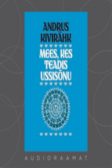 книга Mees, kes teadis ussis?nu
