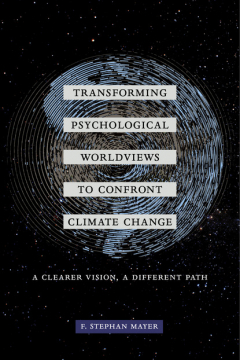 Книга Transforming Psychological Worldviews to Confront Climate Change на ReadRate.com книга Transforming Psychological Worldviews to Confront Climate Change