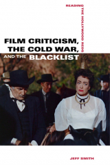 книга Film Criticism, the Cold War, and the Blacklist