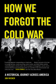 Книга How We Forgot the Cold War на ReadRate.com книга How We Forgot the Cold War