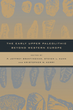 Книга The Early Upper Paleolithic beyond Western Europe на ReadRate.com книга The Early Upper Paleolithic beyond Western Europe