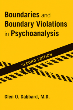Книга Boundaries and Boundary Violations in Psychoanalysis на ReadRate.com книга Boundaries and Boundary Violations in Psychoanalysis