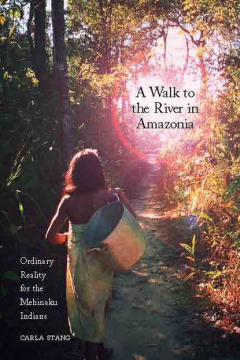 Книга A Walk to the River in Amazonia на ReadRate.com книга A Walk to the River in Amazonia