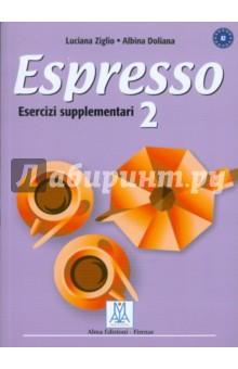 Книга Espresso 2. Esercizi supplementari на ReadRate.com книга Espresso 2. Esercizi supplementari