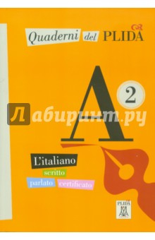 Книга Quaderni del PLIDA - A2 (+CD) на ReadRate.com книга Quaderni del PLIDA - A2 (+CD)