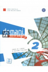 книга Domani 2. Libro dello studente (+CD + DVD)