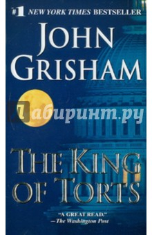 Книга The King of Torts на ReadRate.com книга The King of Torts