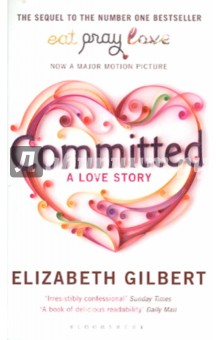 Книга Committed. A Love Story на ReadRate.com книга Committed. A Love Story