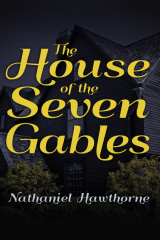 книга House of Seven Gables, The The