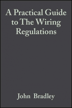 Книга A Practical Guide to The Wiring Regulations на ReadRate.com книга A Practical Guide to The Wiring Regulations