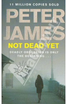 Книга Not Dead Yet на ReadRate.com книга Not Dead Yet