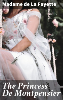 книга The Princess De Montpensier
