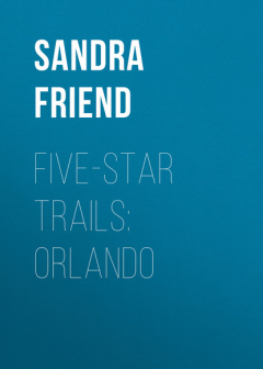Книга Five-Star Trails: Orlando на ReadRate.com книга Five-Star Trails: Orlando