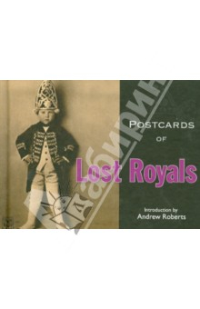 Книга Postcards of Lost Royals на ReadRate.com книга Postcards of Lost Royals
