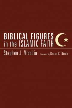 Книга Biblical Figures in the Islamic Faith на ReadRate.com книга Biblical Figures in the Islamic Faith