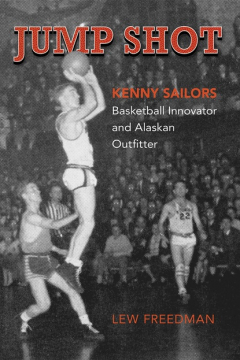 Книга Jump Shot: Kenny Sailors на ReadRate.com книга Jump Shot: Kenny Sailors