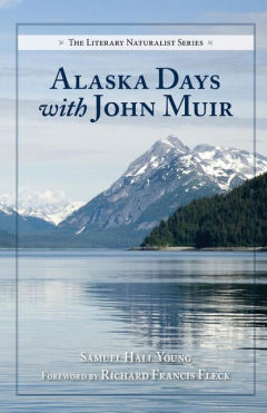 Книга Alaska Days with John Muir на ReadRate.com книга Alaska Days with John Muir