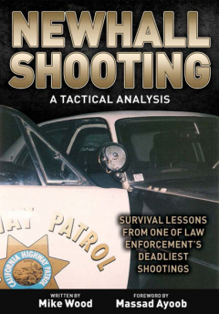 Книга Newhall Shooting - A Tactical Analysis на ReadRate.com книга Newhall Shooting - A Tactical Analysis