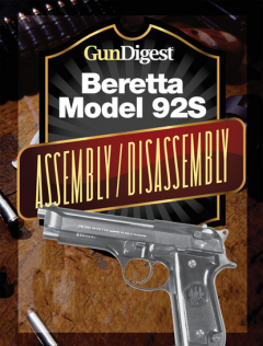 Книга Gun Digest Beretta 92S Assembly/Disassembly Instructions на ReadRate.com книга Gun Digest Beretta 92S Assembly/Disassembly Instructions