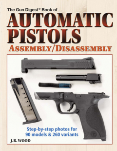 Книга Automatic Pistols Assembly/Disassembly на ReadRate.com книга Automatic Pistols Assembly/Disassembly