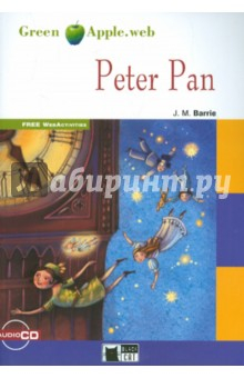 Книга Green Apple. Peter Pan. New Edition (+Cd) на ReadRate.com книга Green Apple. Peter Pan. New Edition (+Cd)