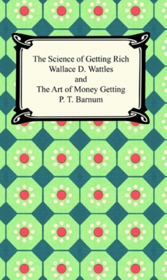Книга The Science of Getting Rich and The Art of Money Getting на ReadRate.com книга The Science of Getting Rich and The Art of Money Getting