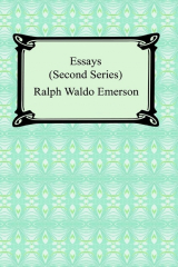 книга Essays: Second Series