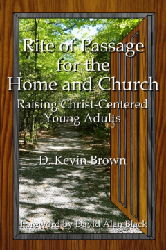 Книга Rite of Passage for the Home and Church на ReadRate.com книга Rite of Passage for the Home and Church