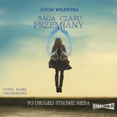 Книга Saga czasu przemiany. Tom 2. Po drugiej stronie nieba на ReadRate.com книга Saga czasu przemiany. Tom 2. Po drugiej stronie nieba