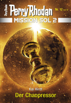 Книга Mission SOL 2020 / 12: Der Chaopressor на ReadRate.com книга Mission SOL 2020 / 12: Der Chaopressor