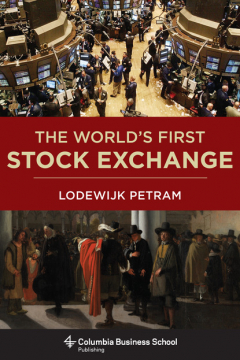 Книга The World’s First Stock Exchange на ReadRate.com книга The World’s First Stock Exchange