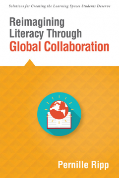Книга Reimagining Literacy Through Global Collaboration на ReadRate.com книга Reimagining Literacy Through Global Collaboration