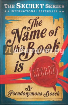 Книга The Name of This Book is Secret на ReadRate.com книга The Name of This Book is Secret