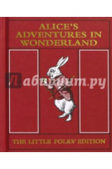 книга Alice's Adventures in Wonderland. The Little Folks' Edition
