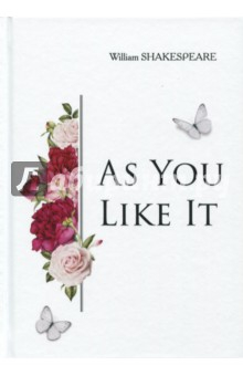 Книга As You Like It на ReadRate.com книга As You Like It