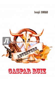 Книга Gaspar Ruiz на ReadRate.com книга Gaspar Ruiz