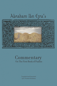 Книга Rabbi Abraham Ibn Ezra's Commentary on the First Book of Psalms на ReadRate.com книга Rabbi Abraham Ibn Ezra's Commentary on the First Book of Psalms