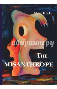 Книга The Misanthrope на ReadRate.com книга The Misanthrope