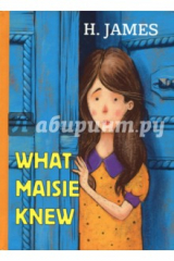 книга What Maisie Knew