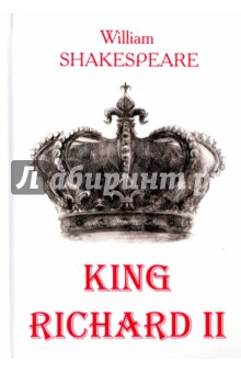 Книга King Richard II на ReadRate.com книга King Richard II
