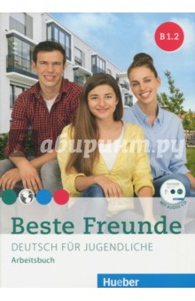 Книга Beste Freunde B1/2 Arbeitsbuch mit Audio-CD на ReadRate.com книга Beste Freunde B1/2 Arbeitsbuch mit Audio-CD