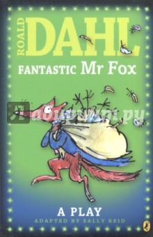 Книга Fantastic Mr Fox. A Play на ReadRate.com книга Fantastic Mr Fox. A Play