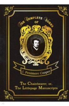 Книга The Chainbearer; or, The Littlepage Manuscripts на ReadRate.com книга The Chainbearer; or, The Littlepage Manuscripts