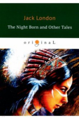 книга The Night Born and Other Tales
